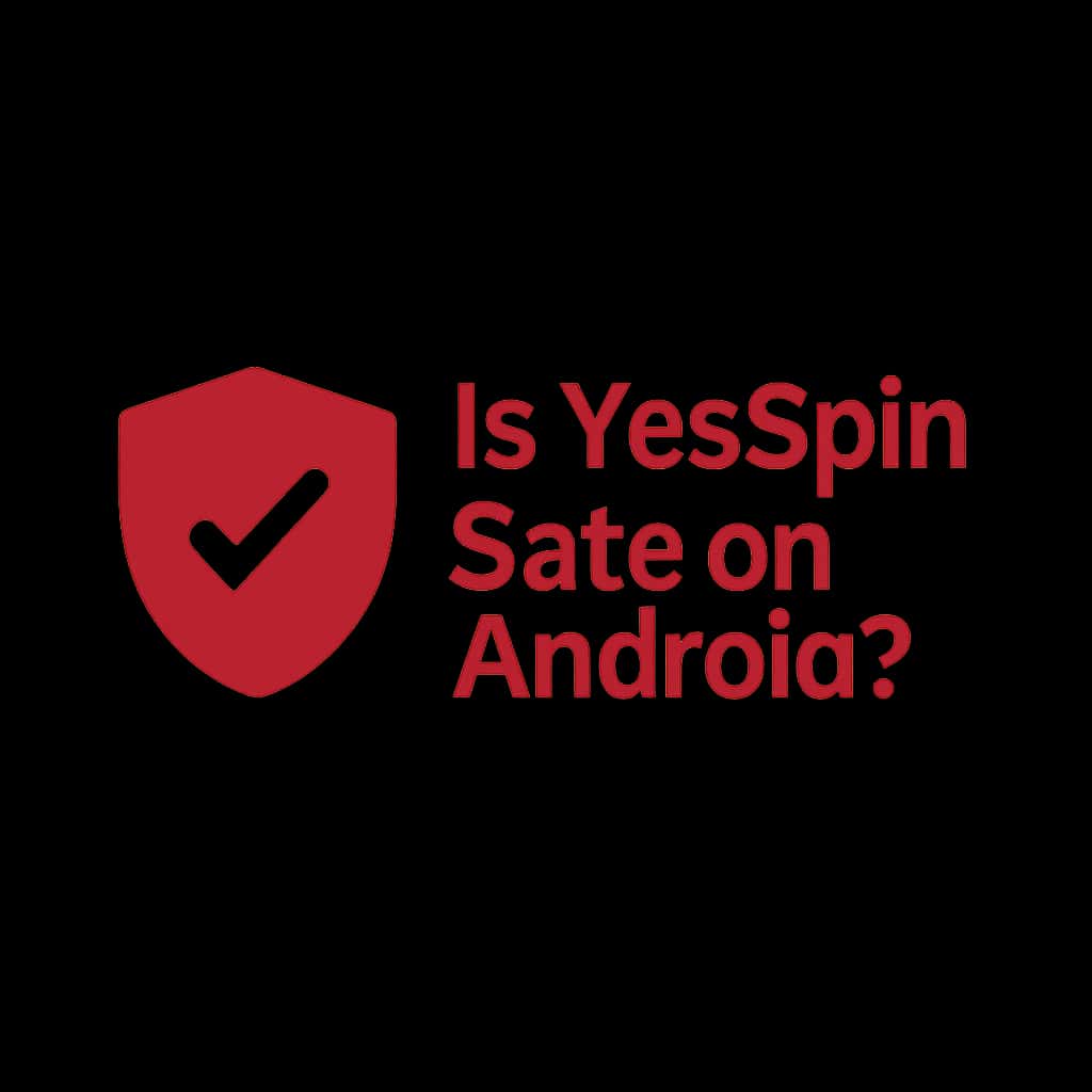 Badge illustrating safety of YesSpin on Android.